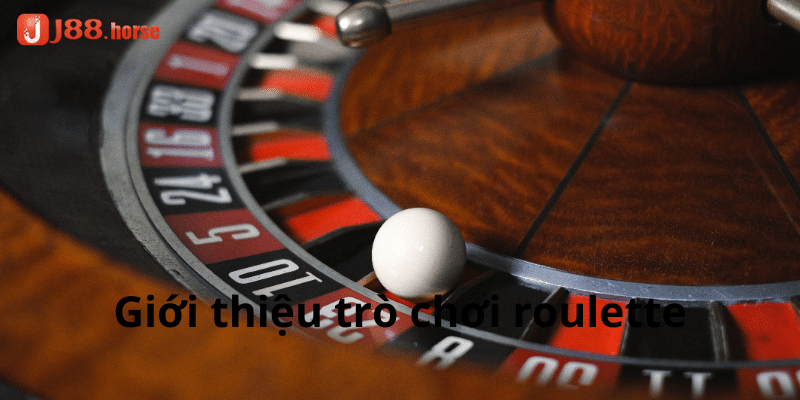 Giới thiệu trò chơi roulette